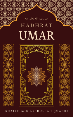 Hadhrat Umar (رضئ اللہ تعالی عنہ)