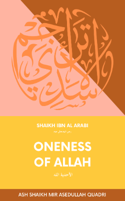 Al Ahadiyyah Allah | Oneness of Allah