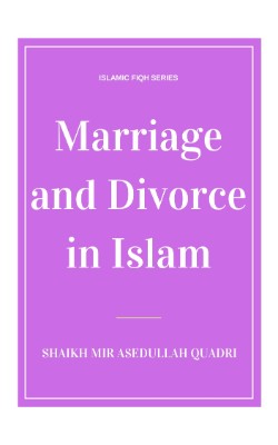 Marriage and Divorce in Islam