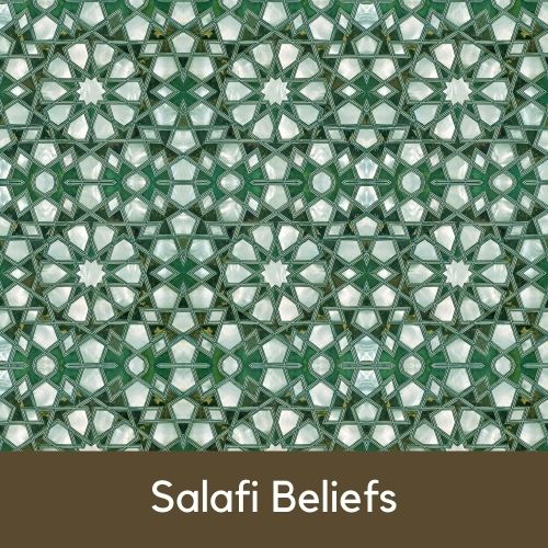 Salafi Beliefs