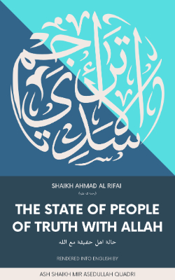 The State of the People of Truth with Allah