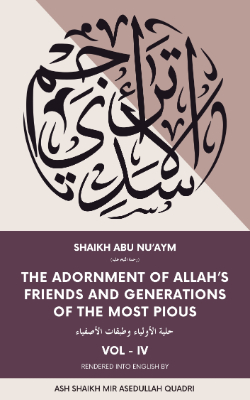 The Adornment of Allah's Friends Volume 4