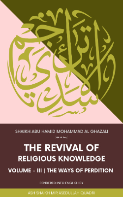 The Revival of Religious Knowledge Vol 3